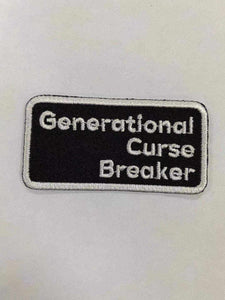 Generational Curse Breaker, Iron on Patch, Sew On, Embroidered Patches