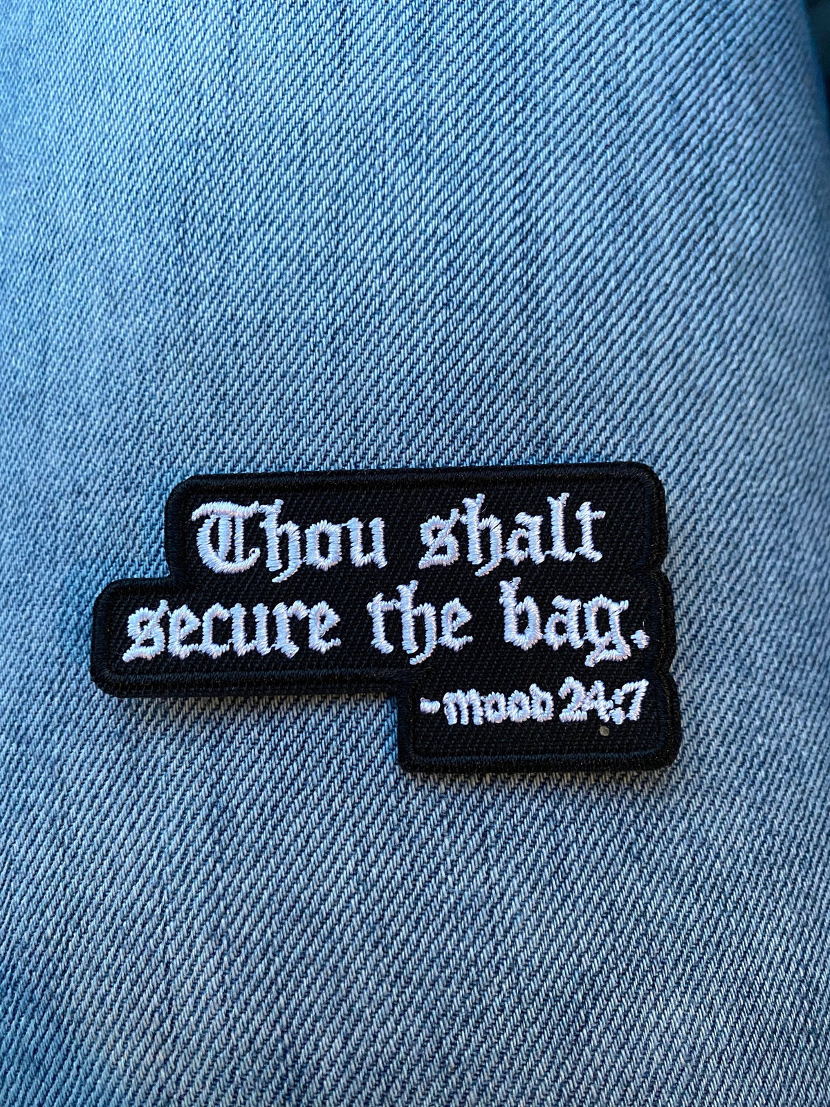 Thou shall secure the bag ,Iron on Patch,Sew On, Embroidered Patches