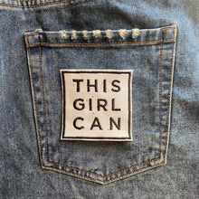 Load image into Gallery viewer, This Girl Can, Iron on Patch, Sew On, Embroidered Patches
