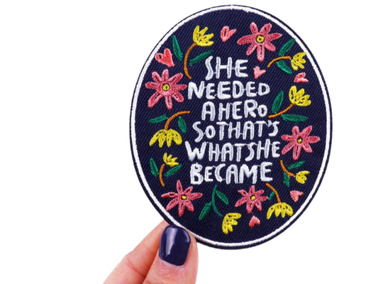 She Needed A Hero Iron On Patch | Sew on Embroidered Patches | Aesthetic Patch for decorating | Fun Patch Badge for Crafting