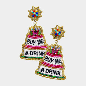 CAKE EARRINGS, PRETTY Earrings, Buy Me A Drink Dangle Earrings For The Birthday Girl Celebration