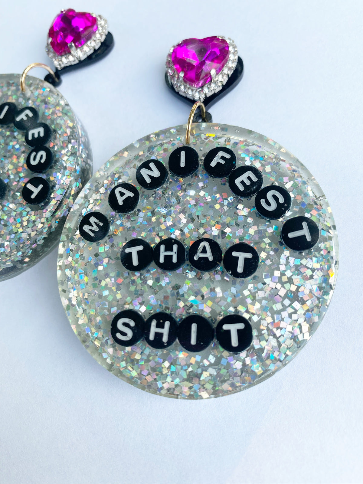 Manifest That Shit, Affirmation,  Resin Earrings