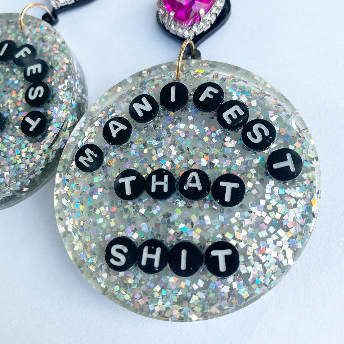 Manifest That Shit, Affirmation,  Resin Earrings